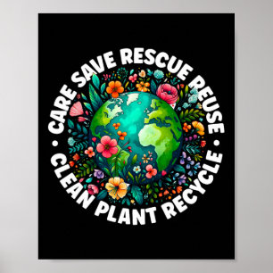 Earth Day Shirt Care Save Redding Recyclen Earth D Poster