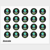 Earth Day Shirt Environment Gift Make each Day Ea Ronde Sticker (Vel)