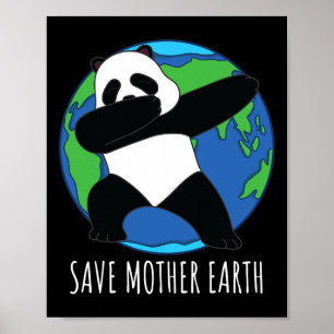 Earth Day Shirt Panda Save Mother Earth T Shirten  Poster