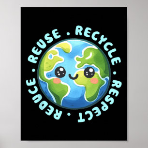 Earth Day-Shirt vermindert hergebruik en Recyclen Poster
