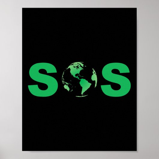 Earth Day SOS Pro-Science Save The Planet Duurzaam Poster (Voorkant)