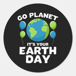 Earth Day T Shirt voor kinderen Go Planet is Your Ronde Sticker