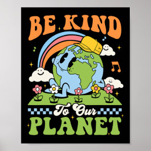 Earth Day Wees aardig voor onze planeet Retro Groo Poster