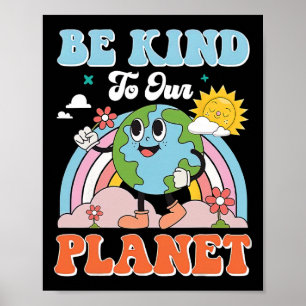 Earth Day Wees aardig voor onze planeet Retro Scha Poster