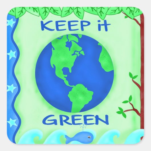 Earth Environment Conserve Keep It Green Planet Vierkante Sticker (Voorkant)