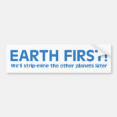 Earth First Bumpersticker (Voorkant)