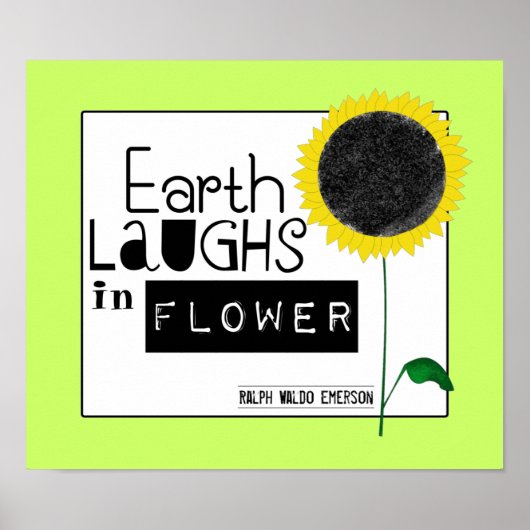 Earth Laughs in Flower Poster (Voorkant)