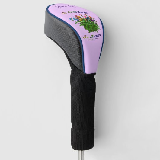 Earth Laughs in Flowers Inspirerend gepersonalisee Golfheadcover (Schuin)