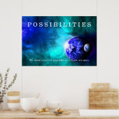Earth Moon Space Possibilities Believe Quote Poster (Keuken)