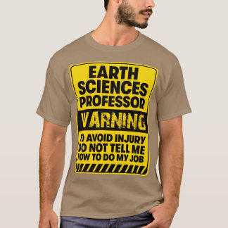 Earth Sciences Professor2 T-shirt