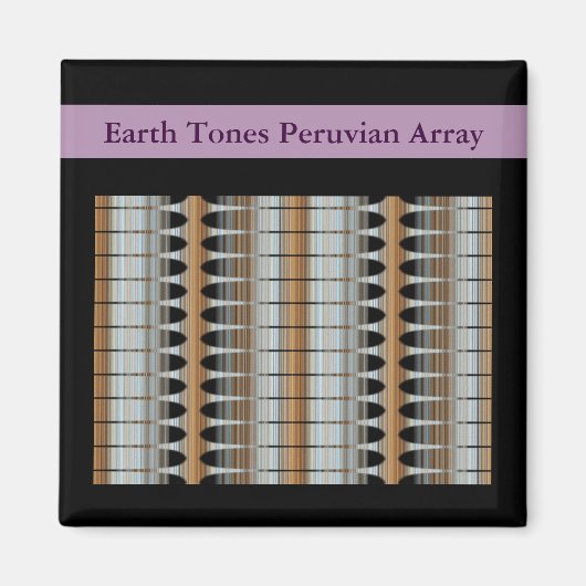 Earth Tones Peruvian Array Magnet 2x2 Square (Voorkant)