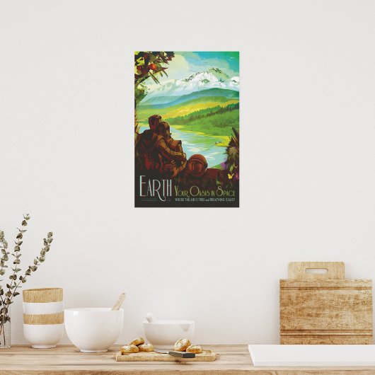 EARTH Your Oasis in Space NASA Vision of Future Poster (Keuken)