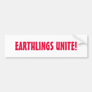 EARTHLINGS UNITE! BUMPERSTICKER