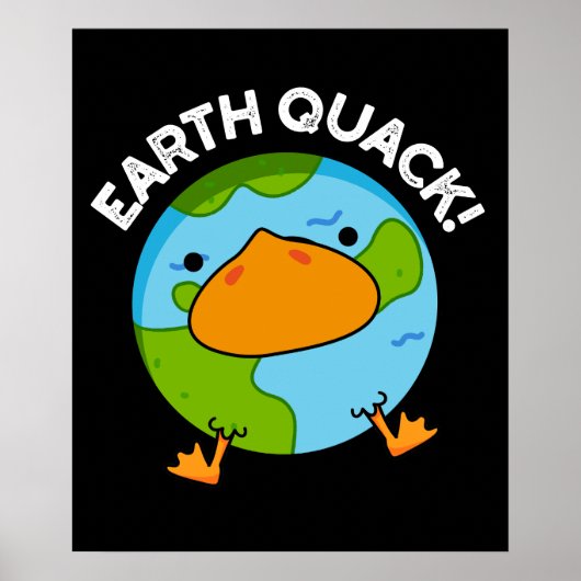 Earthquack Funny Aardbeving Pun Dark BG Poster (Voorkant)