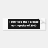 EARTHQUAKE Toronto Bumpersticker (Voorkant)