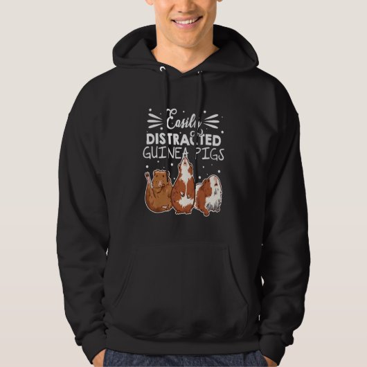 Easily Disctracted By Guinea Pigs Animal Lover Pig Hoodie (Voorkant)