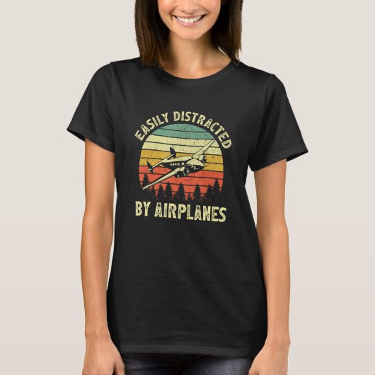 Easily Distracted By Airplanes  Aviation Pilot Air T-shirt (Voorkant)