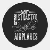 Easily Distracted By Airplanes Funny Plane Lovers  Ronde Sticker (Voorkant)