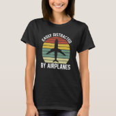 Easily Distracted By Airplanes  Pilot Flying T-shirt (Voorkant)