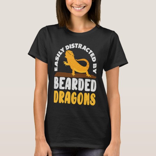 Easily Distracted by Bearded Dragon Lizard Reptile T-shirt (Voorkant)