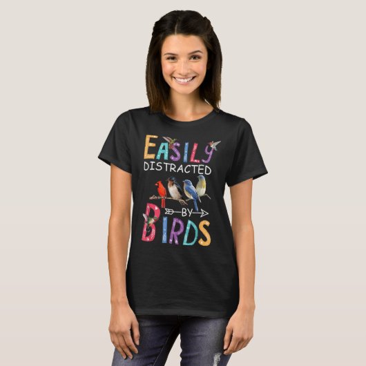 Easily Distracted By Birds Funny Bird  T-shirt (Voorkant volledig)