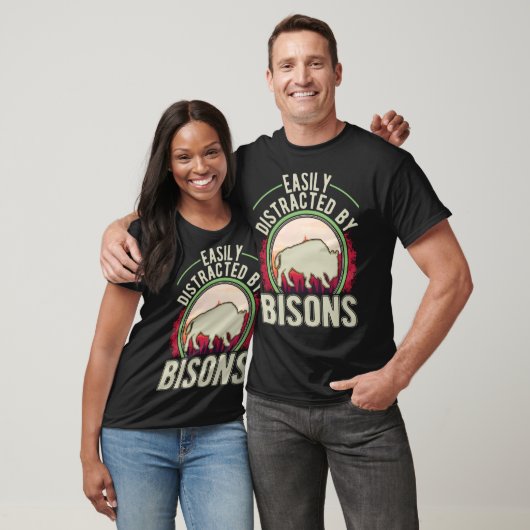 Easily distracted by Bisons Buffalo T-shirt (Unisex)