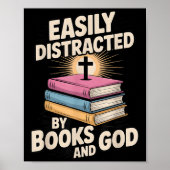 Easily Distracted By Books And God Christian Reade Poster (Voorkant)