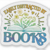 Easily Distracted By Books Sticker (Voorkant)