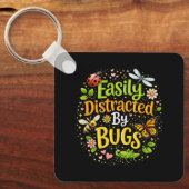 Easily Distracted by Bugs Sleutelhanger (Voorkant)