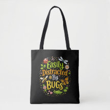 Easily Distracted by Bugs