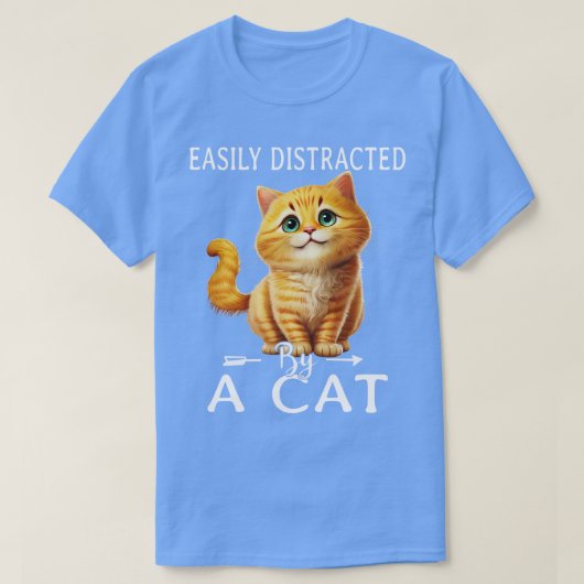 Easily distracted by cats 1 t-shirt (Design voorkant)
