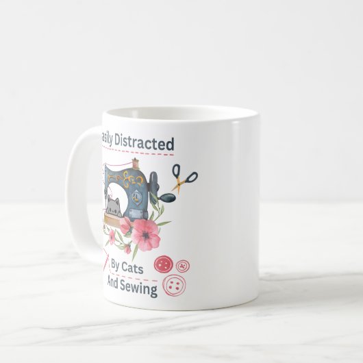 Easily Distracted By Cats And Sewing Machine Lover Koffiemok (Voorkant links)