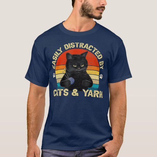 Easily Distracted By Cats And Yarn Cats Lover T-shirt (Voorkant)