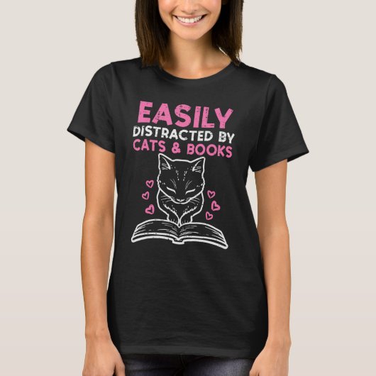 Easily Distracted By Cats Books Bookworm Women Gir T-shirt (Voorkant)