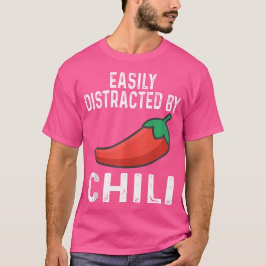 Easily Distracted By Chili Cook Off Chili Pepper F T-shirt (Voorkant)