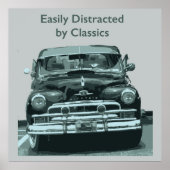 Easily Distracted by Classics Poster (Voorkant)
