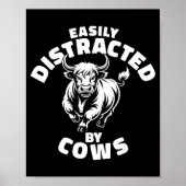 Easily Distracted By Cows Western Highland Cow  Poster (Voorkant)