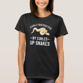 Easily Distracted By Curled Up Snakes Ball Python T-shirt (Voorkant)