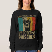 Easily Distracted By Doberman Pinscher Doberman Trui (Voorkant)