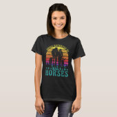 Easily Distracted by Dogs and Horses Funny Saying  T-shirt (Voorkant volledig)