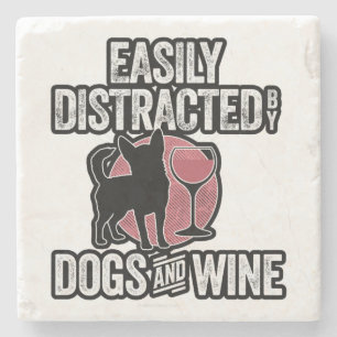 Easily Distracted by Dogs and Wine Stenen Onderzetter
