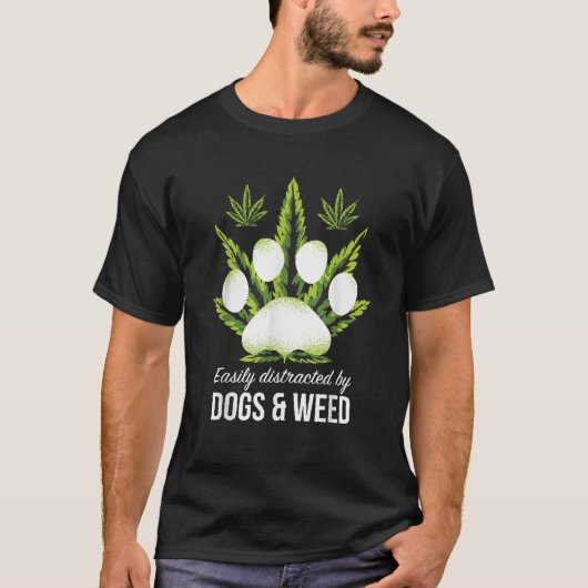 Easily Distracted By Dogs Weed Funny Dog Lover Gif T-shirt (Voorkant)