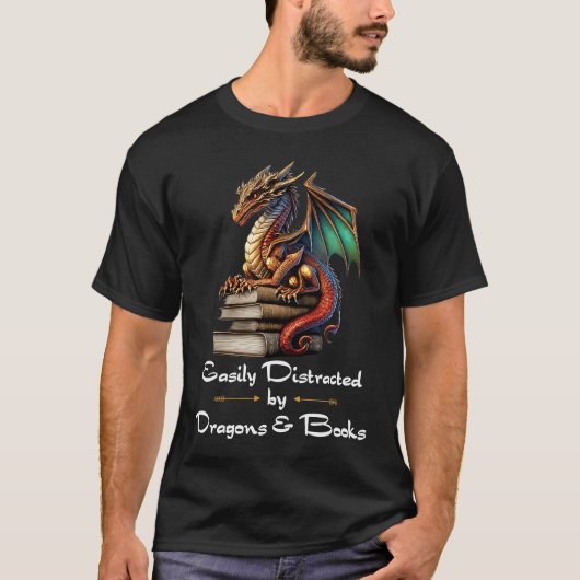 Easily Distracted by Dragons and Books Nerds  1 T-shirt (Voorkant)