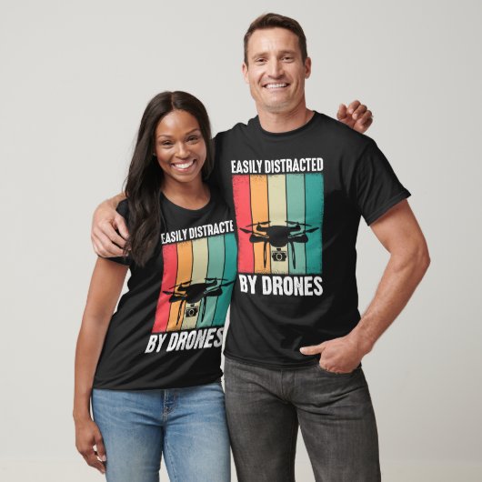 Easily Distracted by Drones  Drone Pilot Enthusias T-shirt (Unisex)