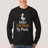 easily distracted by ducks t-shirt (Voorkant)
