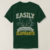 Easily Distracted By Elephants T-shirt (Design voorkant)