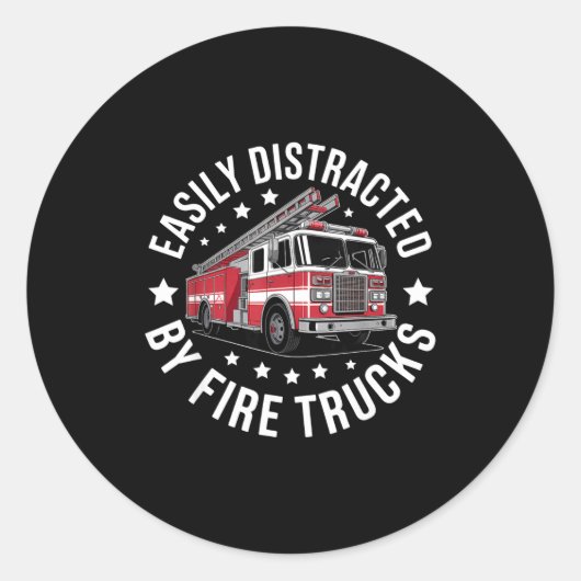 Easily Distracted By Fire Trucks Design  Ronde Sticker (Voorkant)