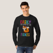 Easily Distracted By Foxes  Fox T-shirt (Voorkant volledig)