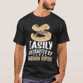 Easily Distracted By Gaboon Vipers Snake Owner T-shirt (Voorkant)