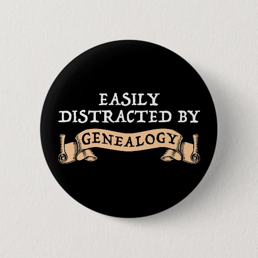 Easily Distracted By Genealogy Ronde Button 5,7 Cm (Voorkant)